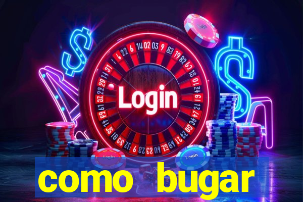 como bugar plataforma de jogos